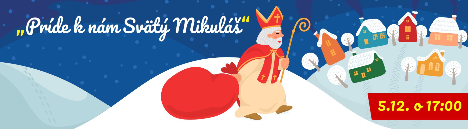 Príde k nám Svätý Mikuláš